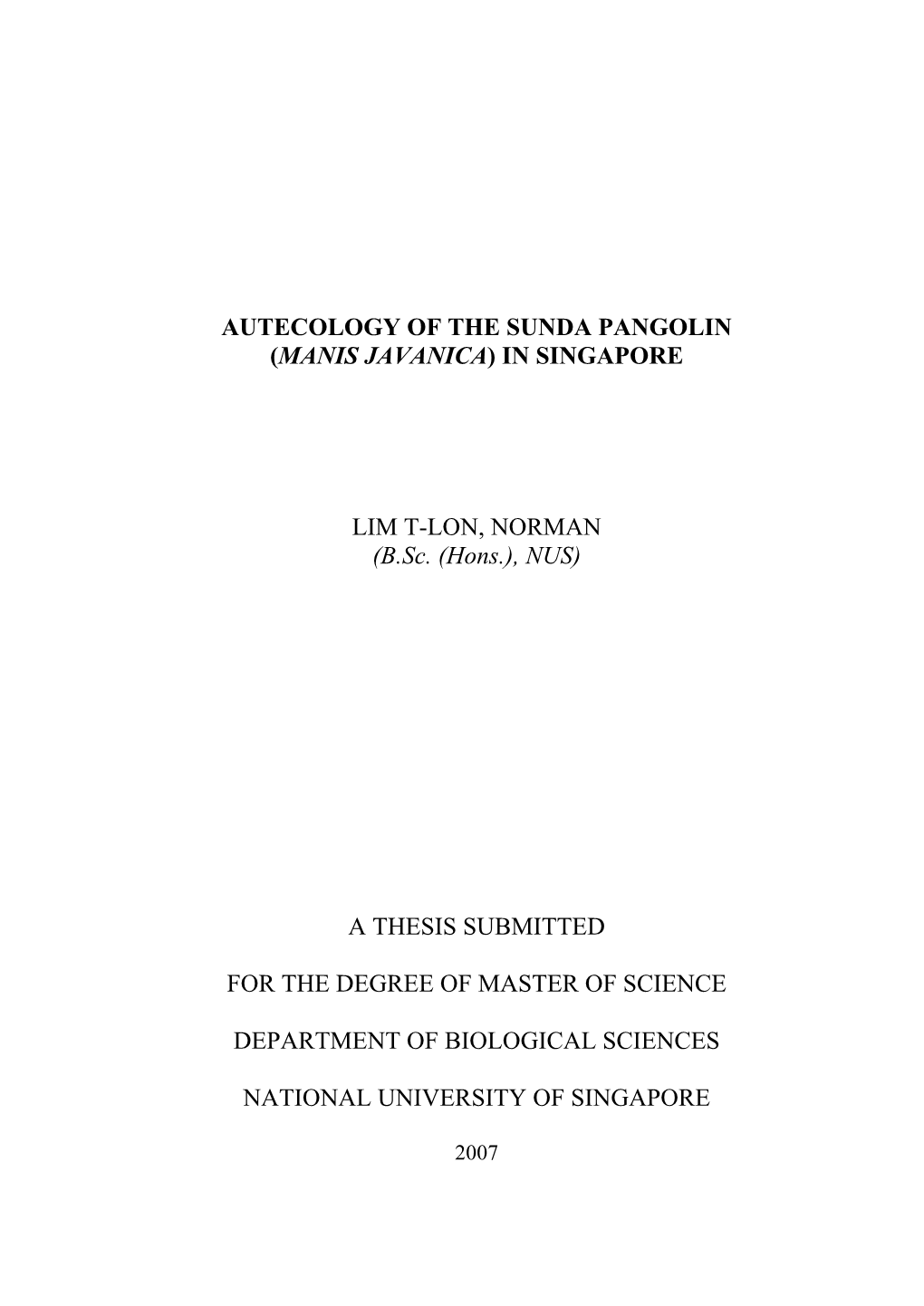 Autecology of the Sunda Pangolin (Manis Javanica) in Singapore