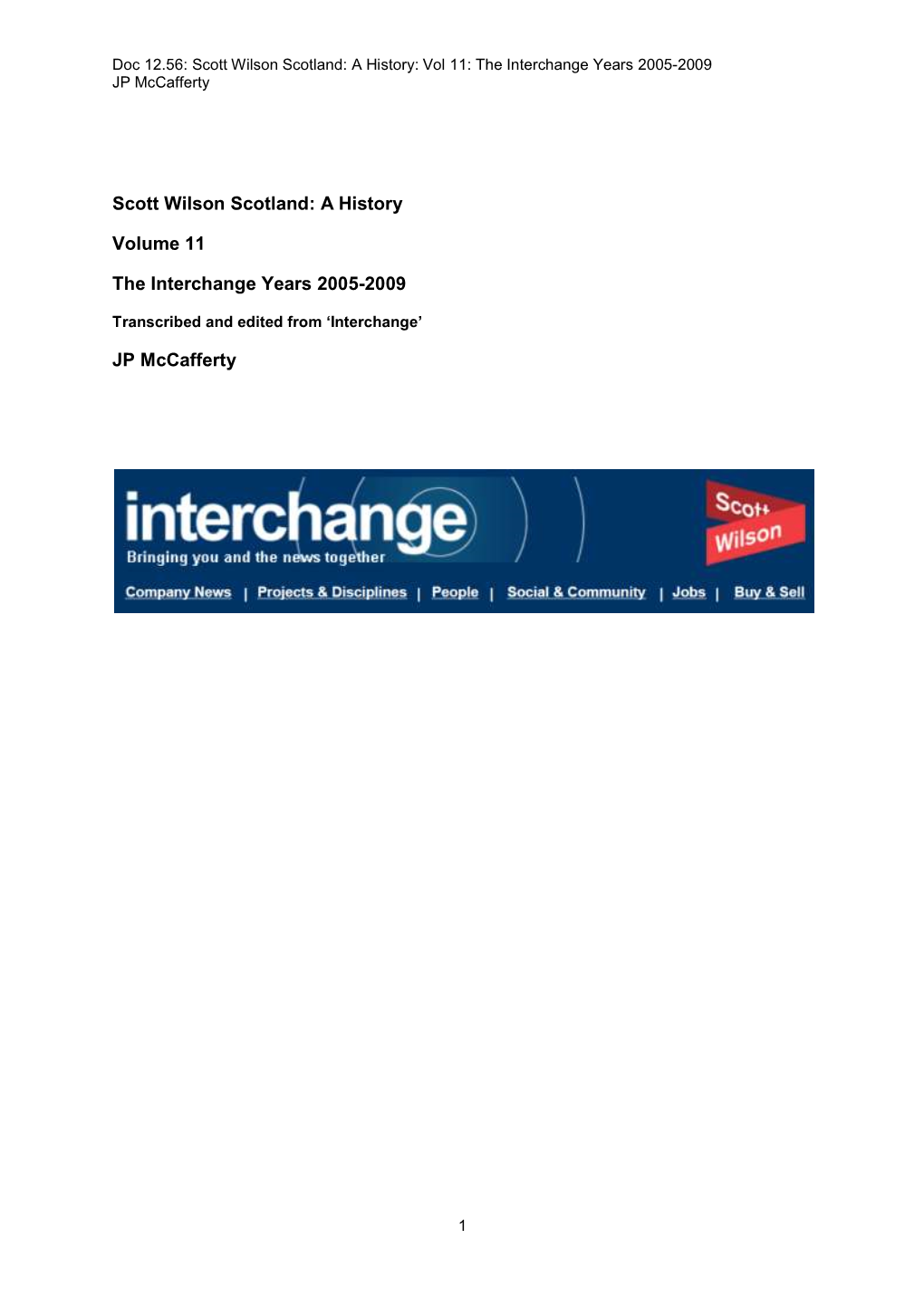 Scott Wilson Scotland: a History Volume 11 the Interchange Years