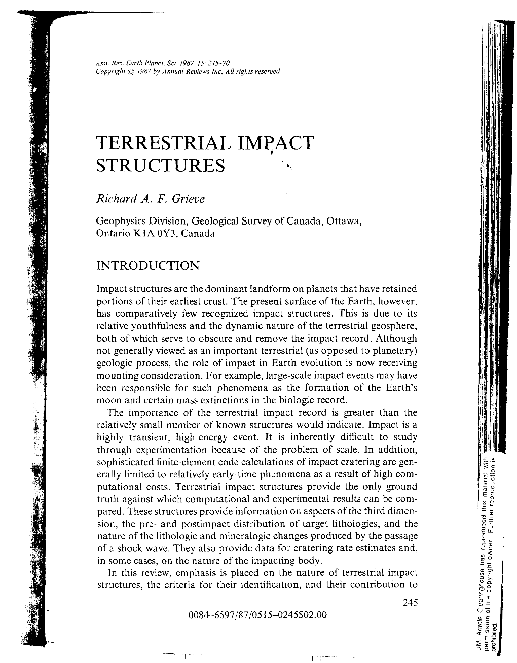 Terrestrial Impact Structures Provide the Only Ground Truth Against Which Computational and Experimental Results Can Be Com­ Pared