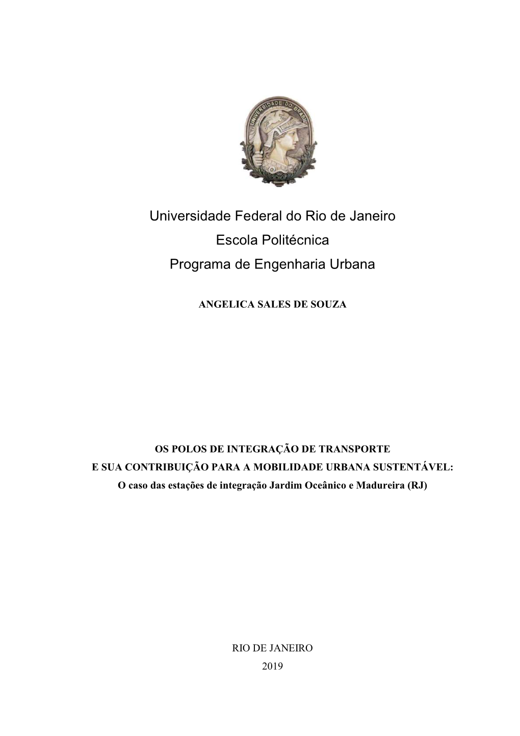 Universidade Federal Do Rio De Janeiro Escola Politécnica Programa De Engenharia Urbana