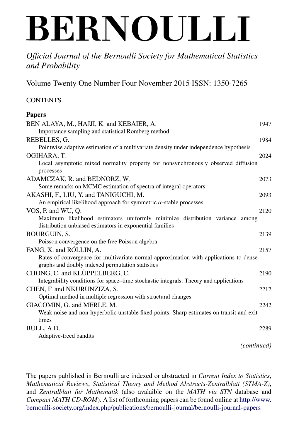 Official Journal of the Bernoulli Society for Mathematical Statistics And