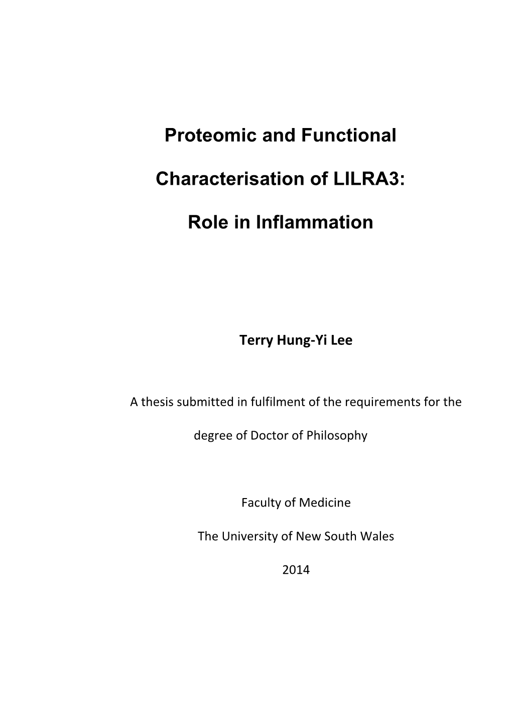 Proteomic and Functional Characterisation of LILRA3: Role In