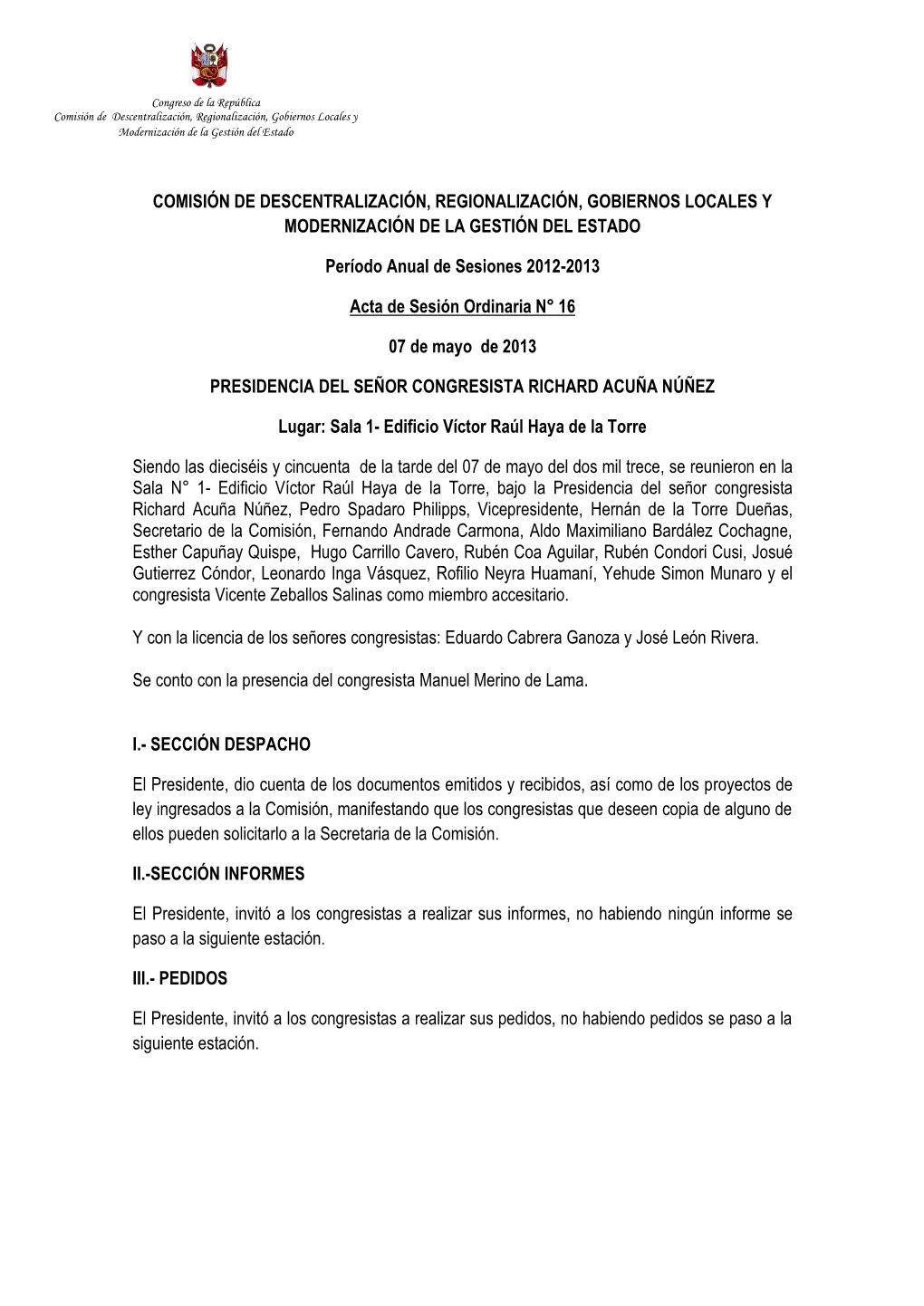 Comisión De Descentralización, Regionalización, Gobiernos Locales Y Modernización De La Gestión Del Estado