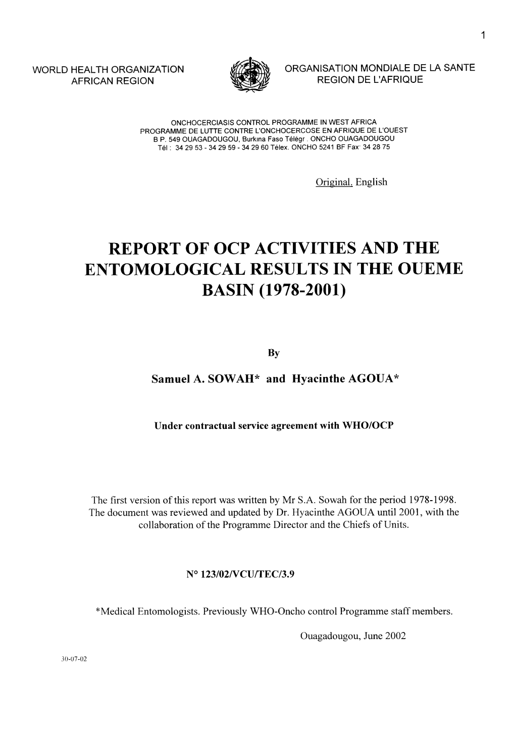 REPORT of OCP ACTIVITIES and the ENTOMOLOGICAL RESULTS in the OUEME Basrn (1978-2001)