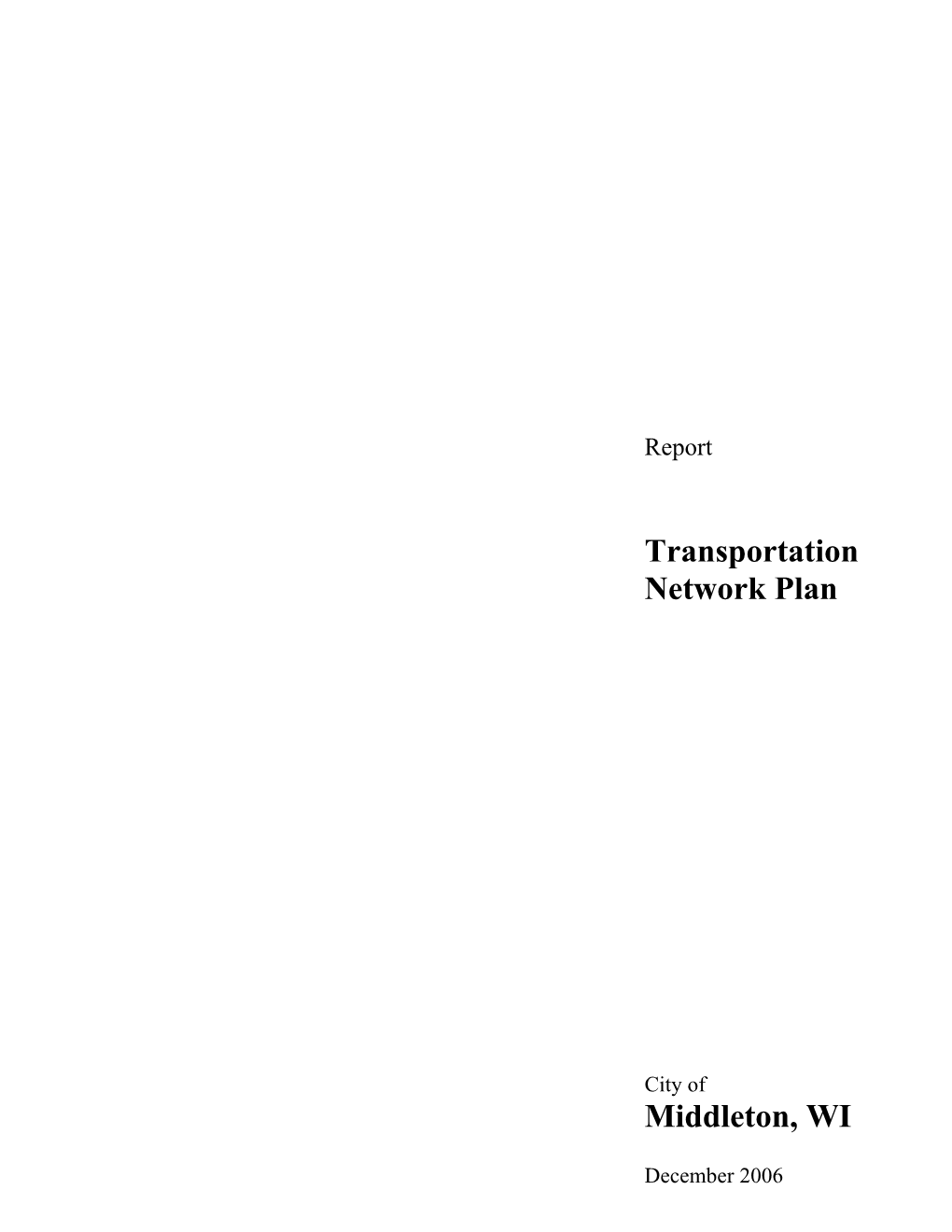 Transportation Network Plan Middleton, WI