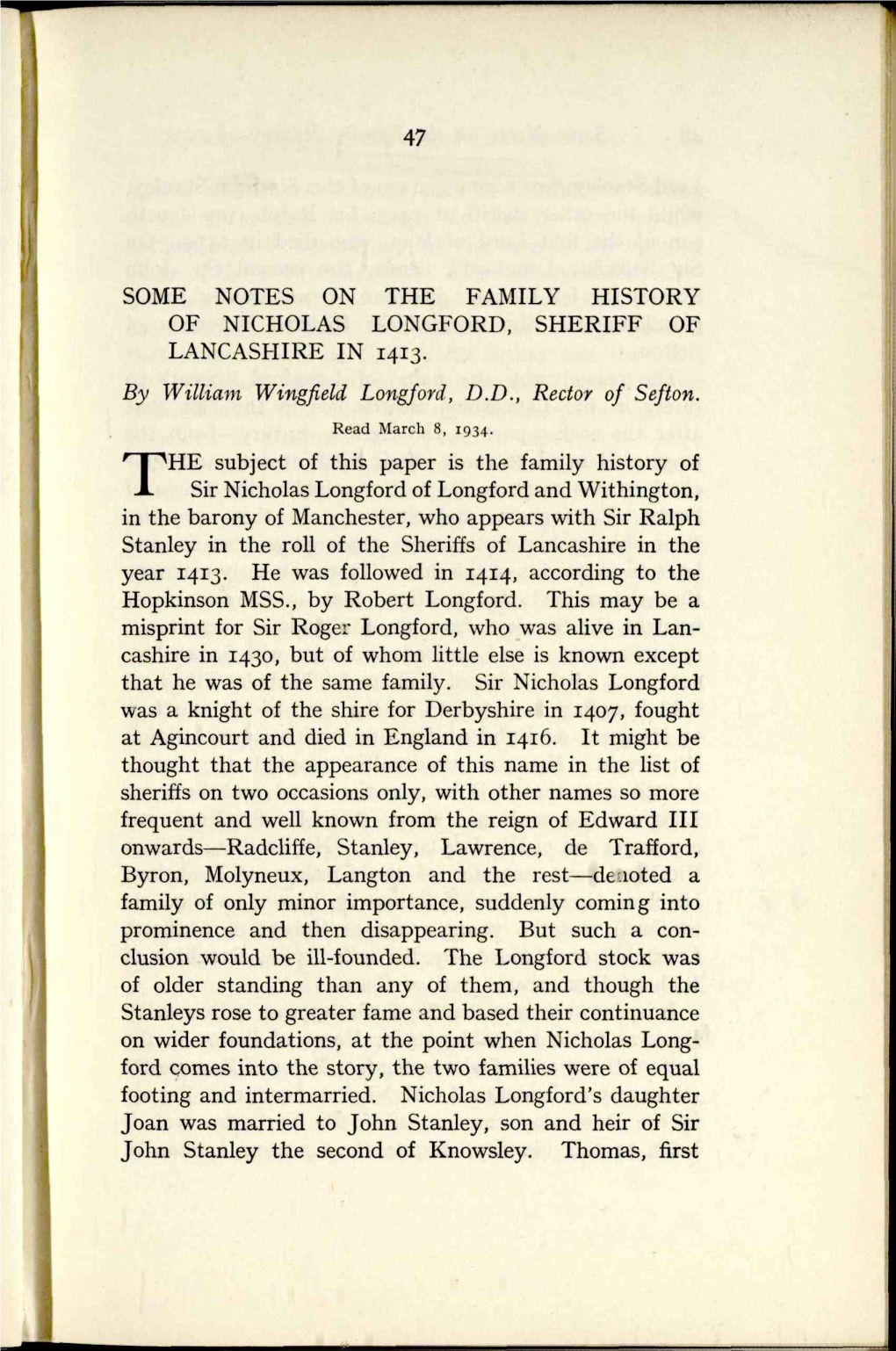 SOME NOTES on the FAMILY HISTORY of NICHOLAS LONGFORD, SHERIFF of LANCASHIRE in 1413. the Subject of This Paper Is the Family Hi