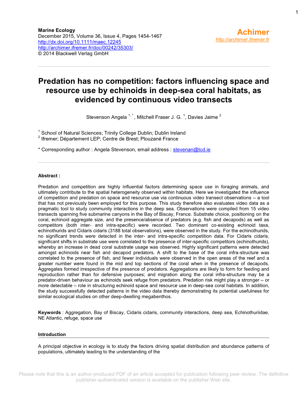 Predation Has No Competition: Factors Influencing Space and Resource Use by Echinoids in Deep-Sea Coral Habitats, As Evidenced by Continuous Video Transects