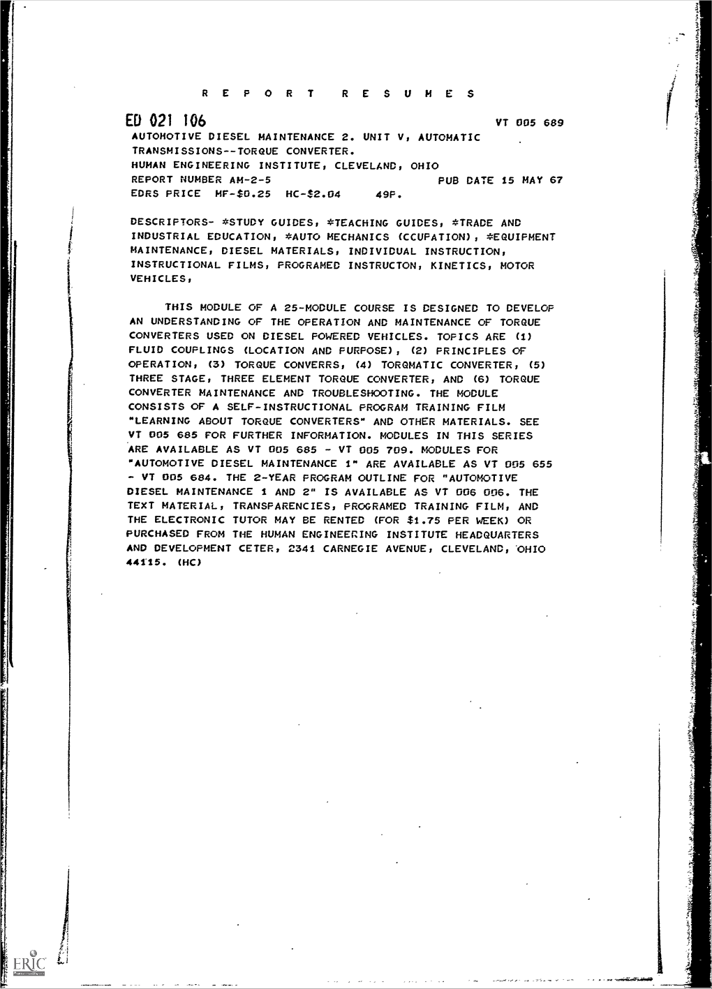 Torque Converter. Human Engineering Institute, Cleveland, Ohio Report Number Am-2-5 Pub Date 15 May 67 Edrs Price Mf-$0.25 Hc-$2.04 49P