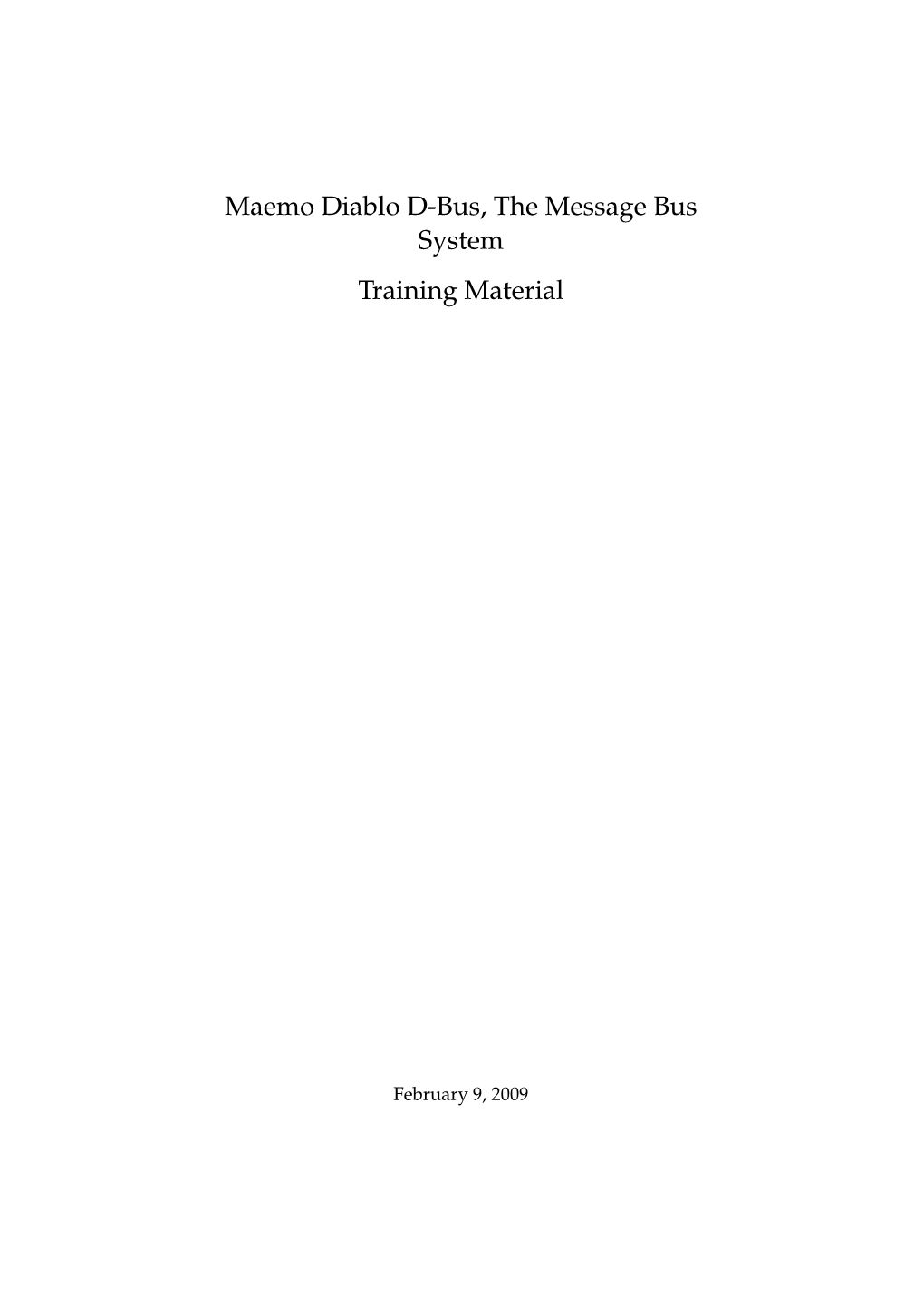 D-Bus, the Message Bus System Training Material