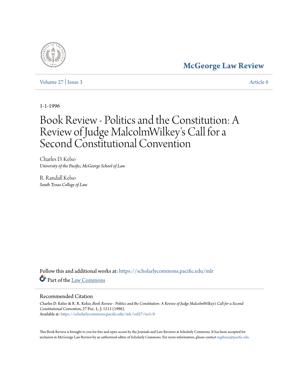 Politics and the Constitution: a Review of Judge Malcolmwilkey's Call for a Second Constitutional Convention Charles D