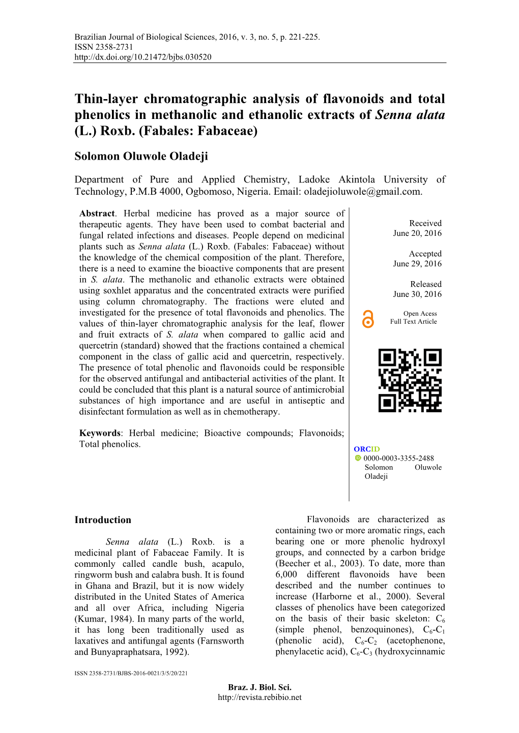 Thin-Layer Chromatographic Analysis of Flavonoids and Total Phenolics in Methanolic and Ethanolic Extracts of Senna Alata (L.) Roxb