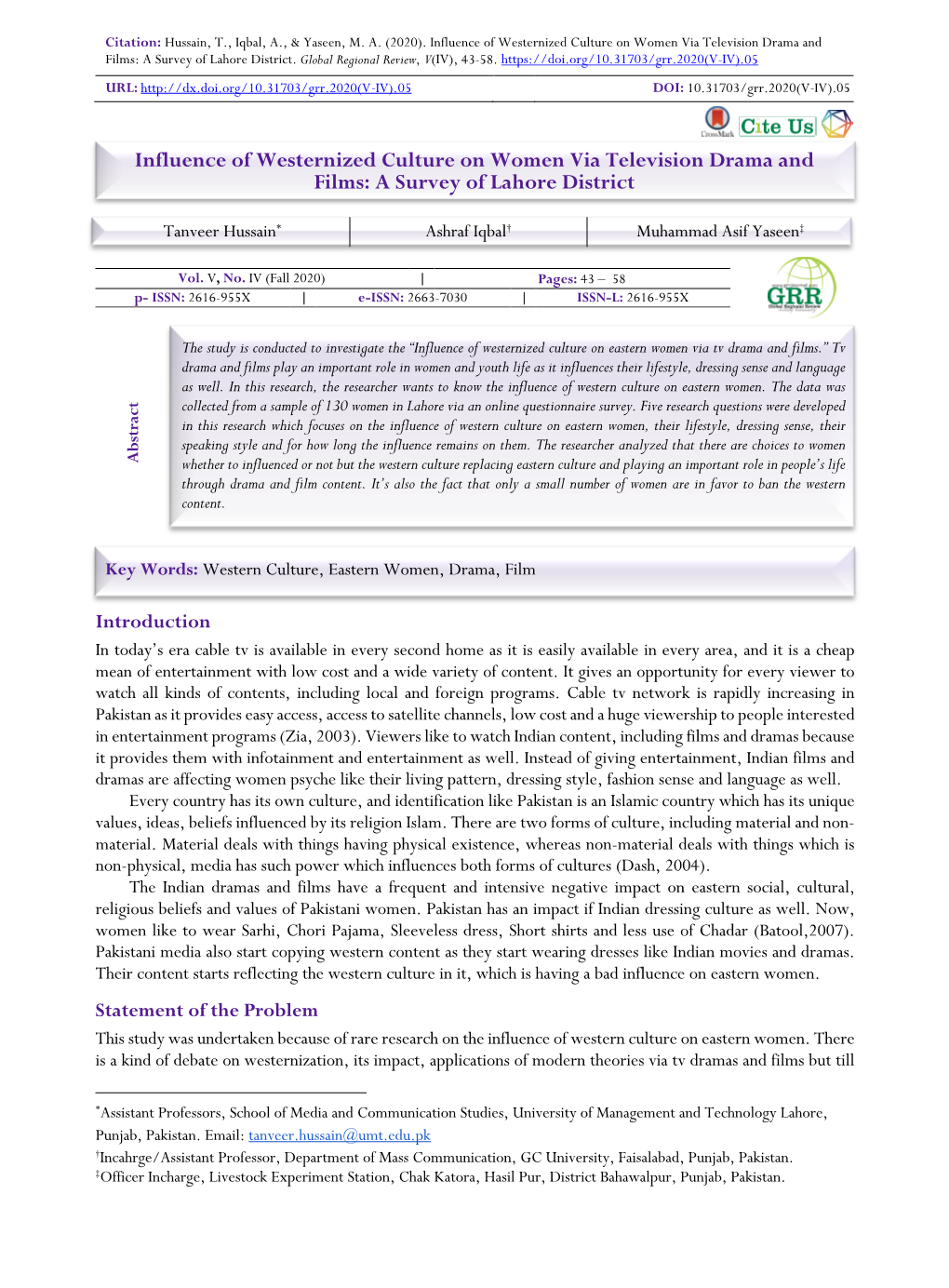 Influence of Westernized Culture on Women Via Television Drama and Films: a Survey of Lahore District