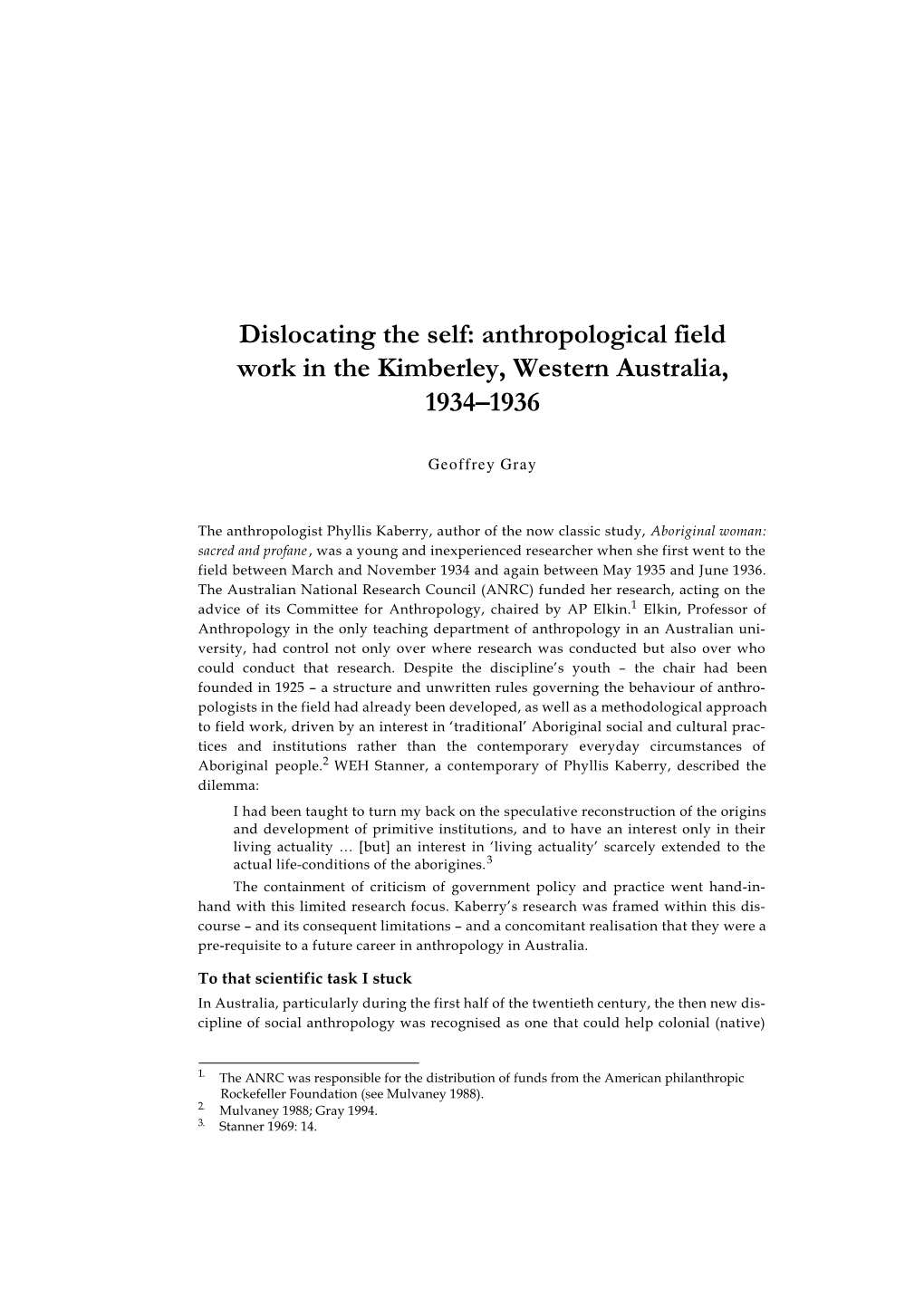 Dislocating the Self: Anthropological Field Work in the Kimberley, Western Australia, 1934–1936