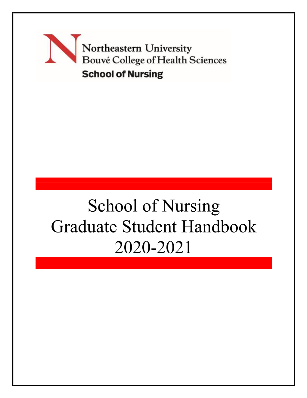School of Nursing Graduate Student Handbook 2020-2021