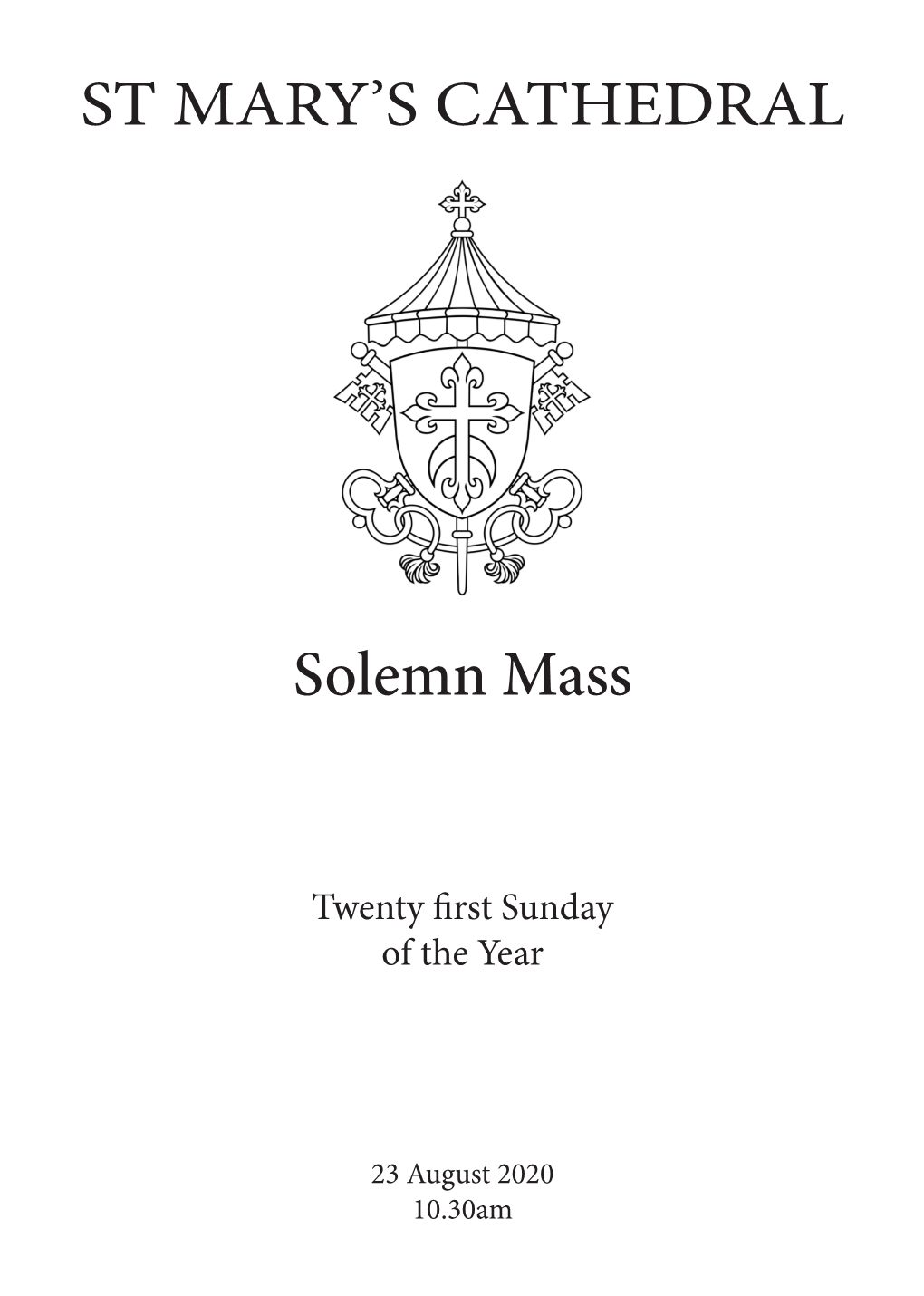 ST MARY's CATHEDRAL Solemn Mass