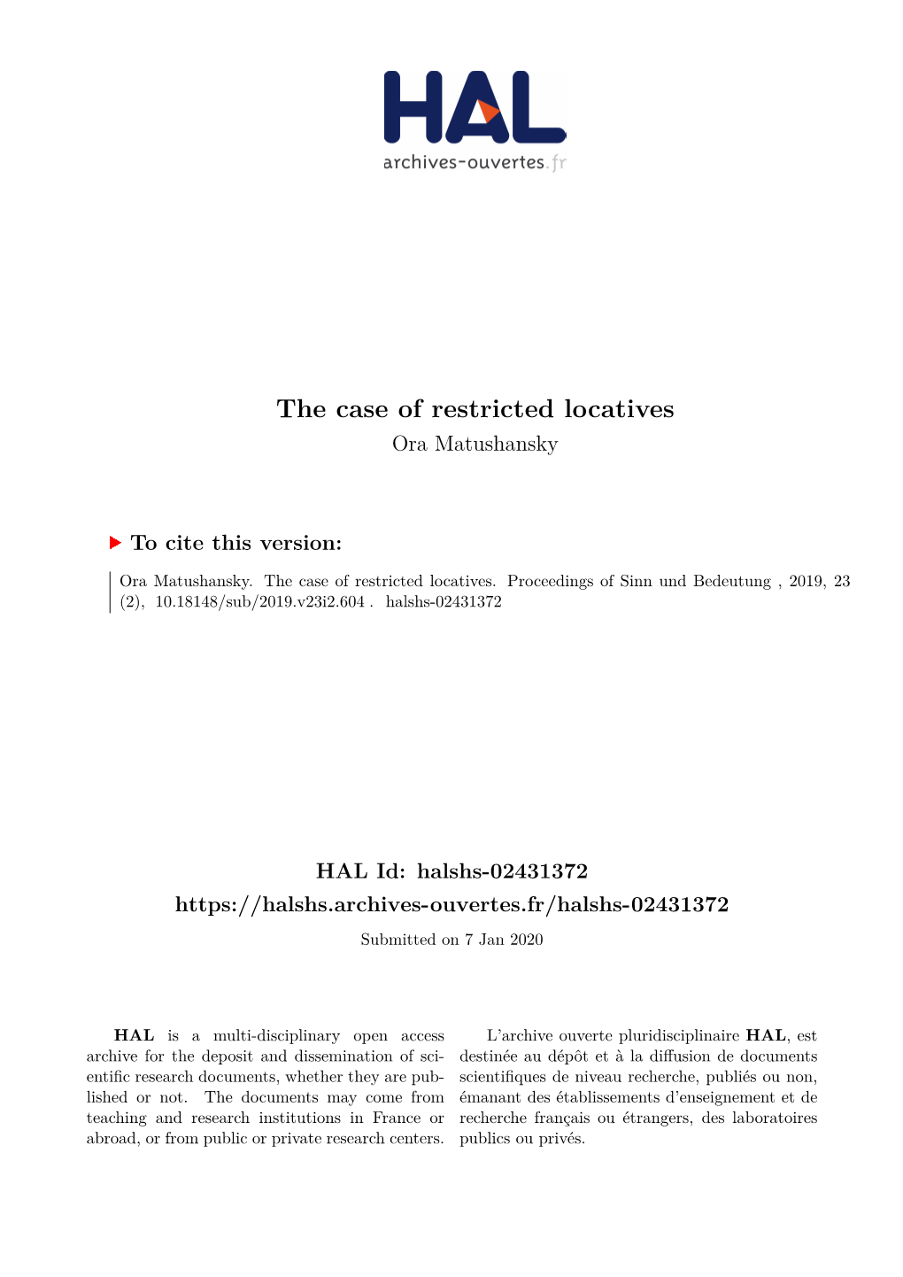 The Case of Restricted Locatives Ora Matushansky