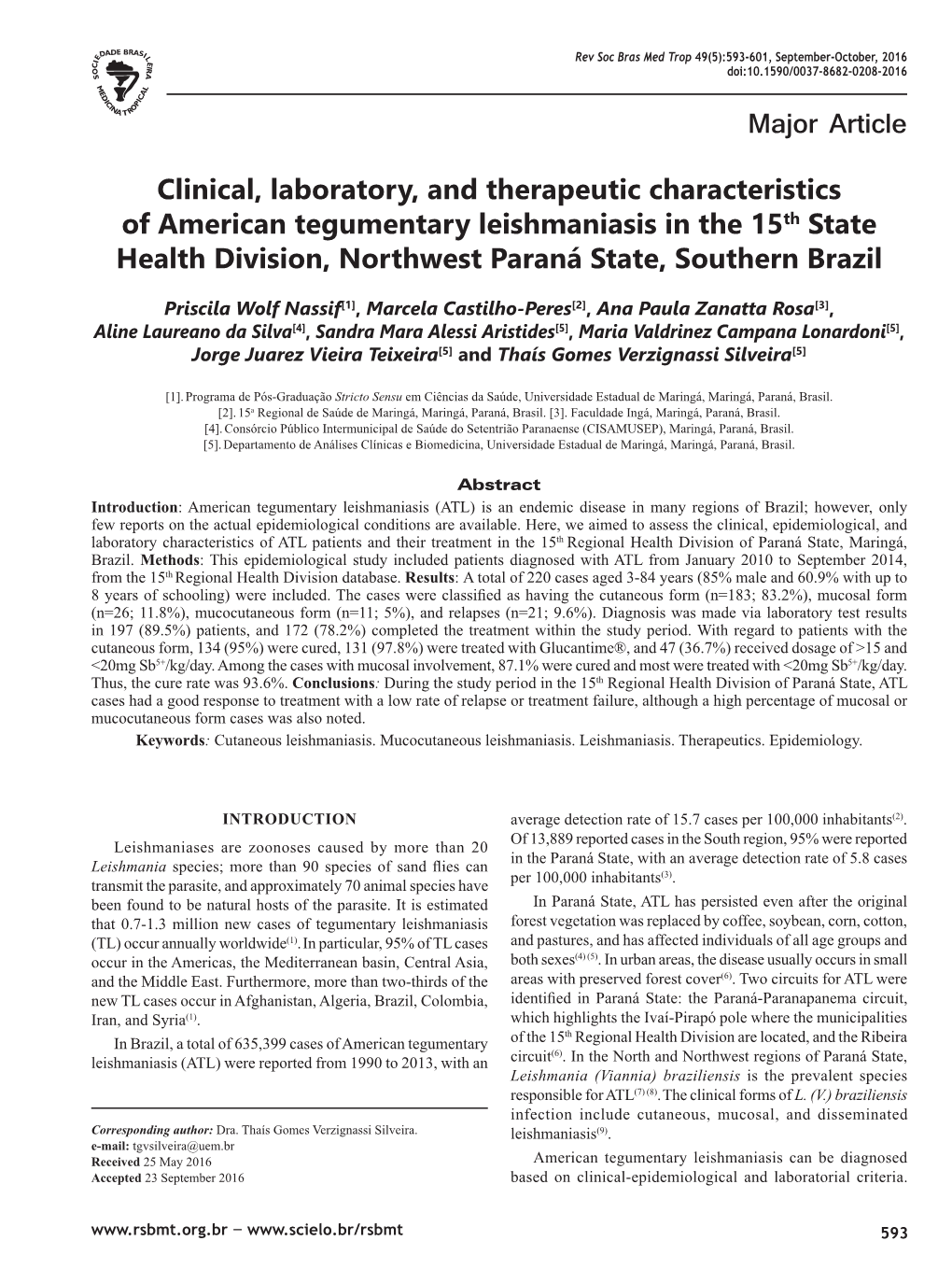 Major Article Clinical, Laboratory, and Therapeutic Characteristics of American Tegumentary Leishmaniasis in the 15Th State