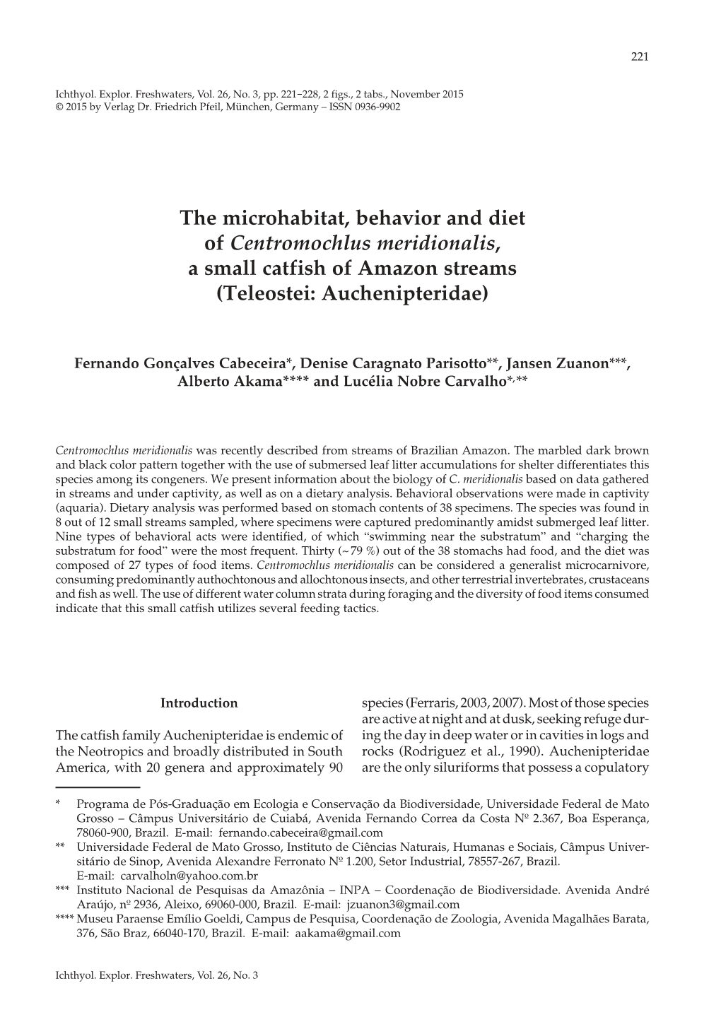 The Microhabitat, Behavior and Diet of Centromochlus Meridionalis, a Small Catfish of Amazon Streams (Teleostei: Auchenipteridae)