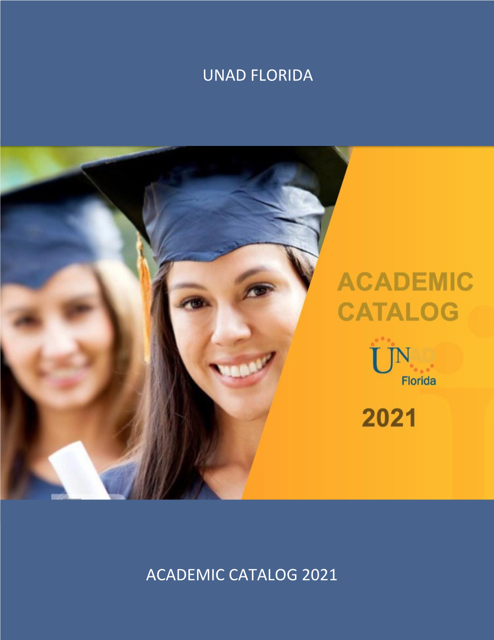 Unad Florida Academic Catalog 2021