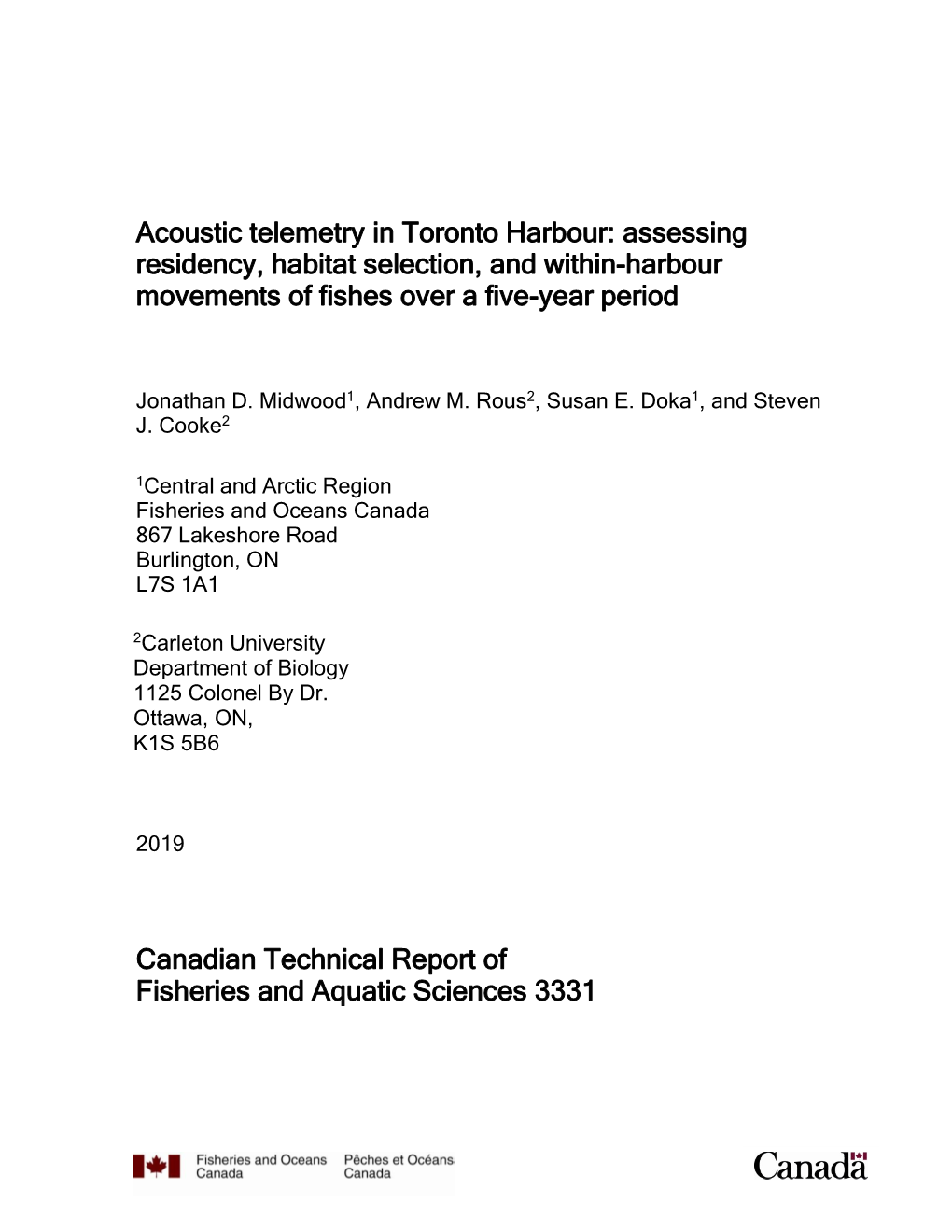 Acoustic Telemetry in Toronto Harbour: Assessing Residency, Habitat Selection, and Within-Harbour Movements of Fishes Over a Five-Year Period