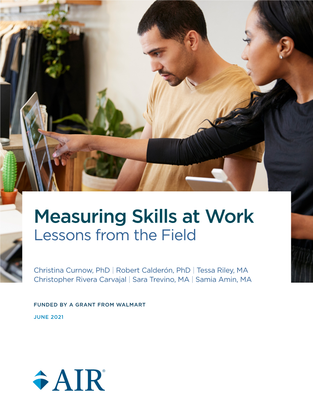 Measuring Skills at Work Lessons from the Field
