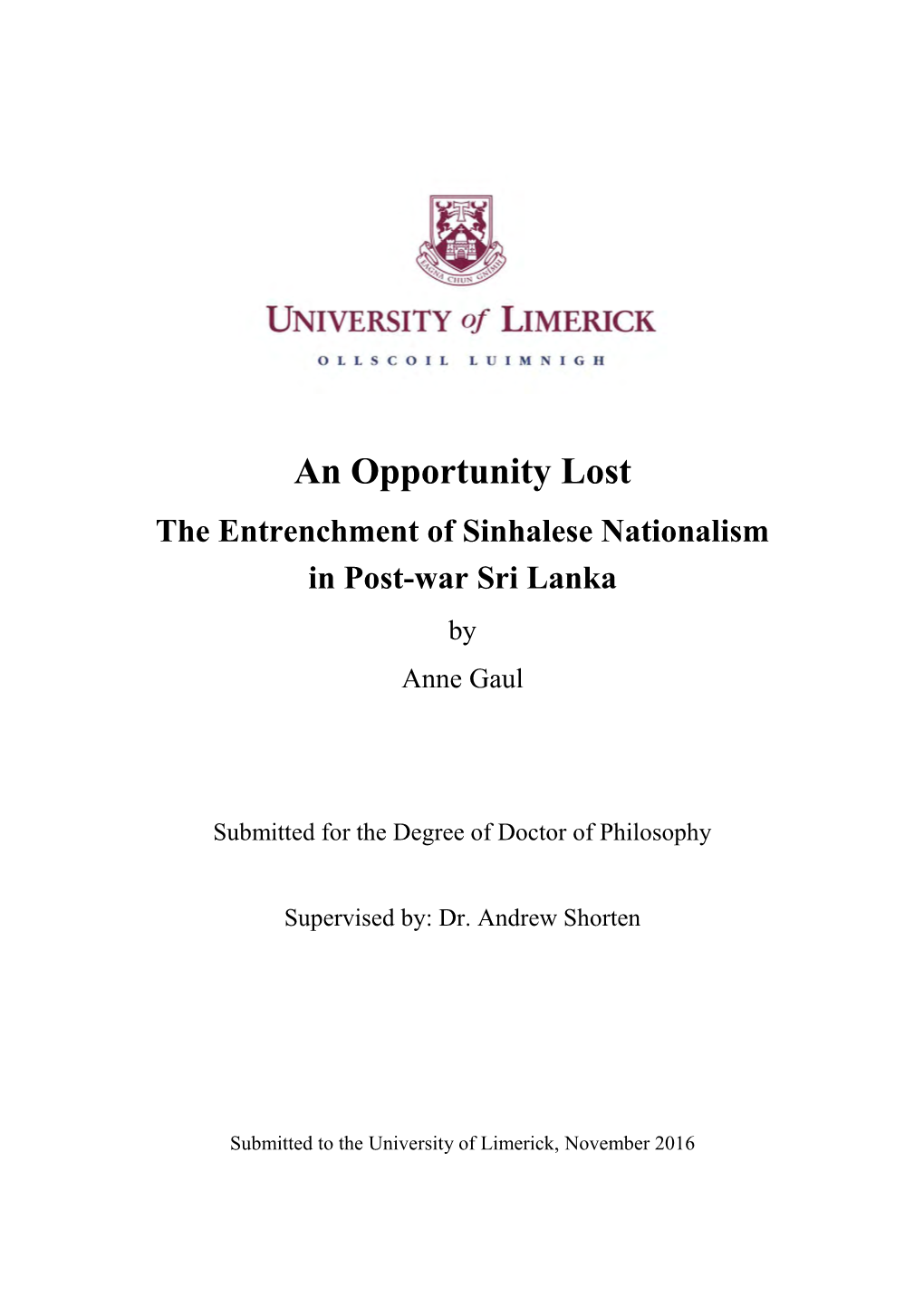 The Entrenchment of Sinhalese Nationalism in Post-War Sri Lanka by Anne Gaul