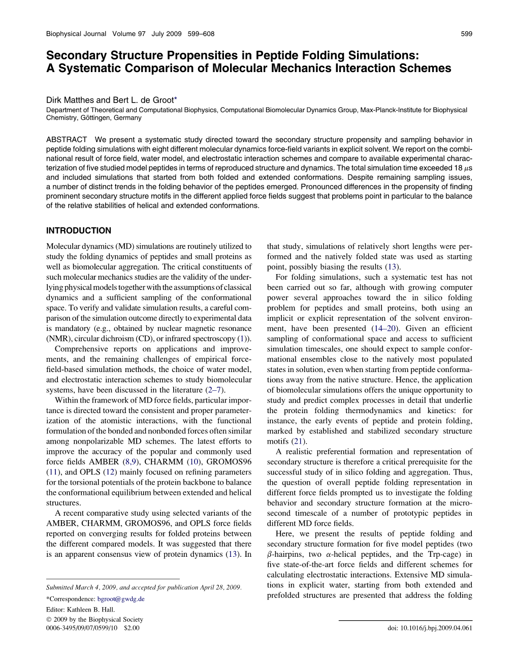 Secondary Structure Propensities in Peptide Folding Simulations: a Systematic Comparison of Molecular Mechanics Interaction Schemes