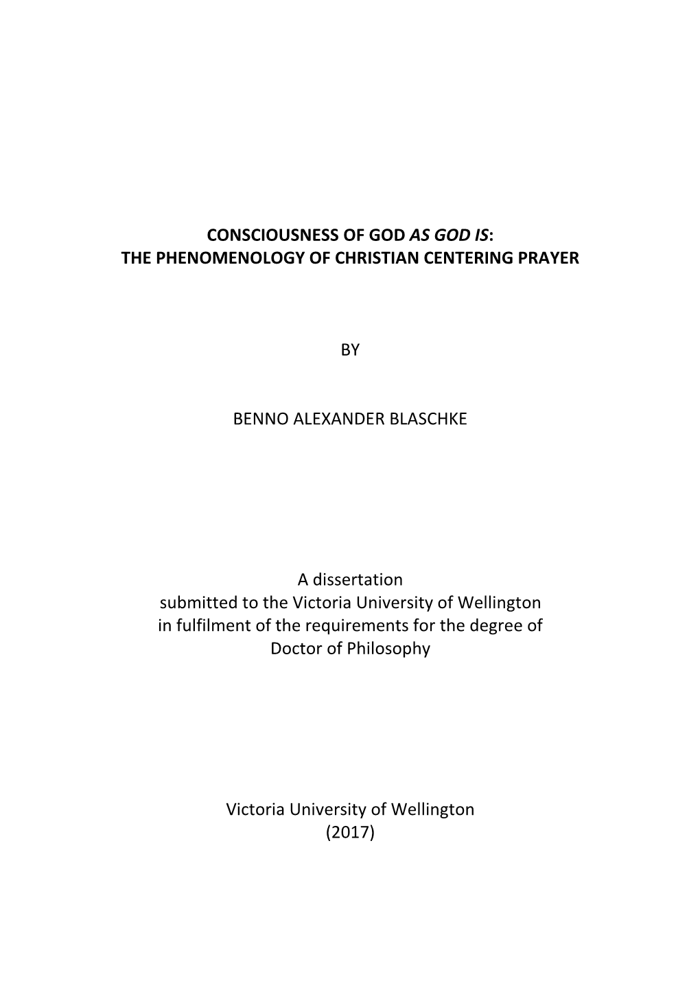 Consciousness of God As God Is: the Phenomenology of Christian Centering Prayer