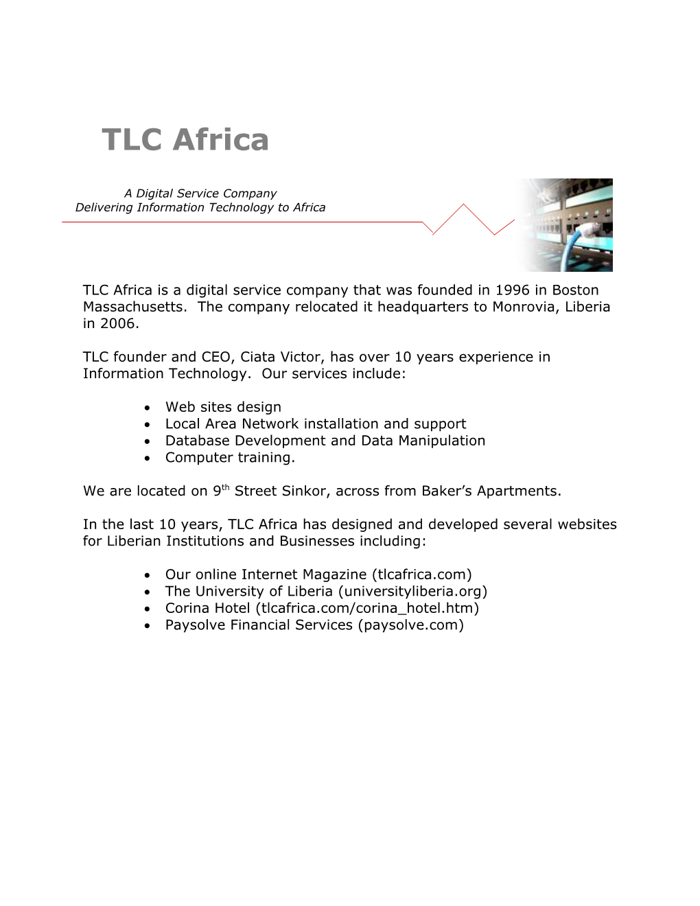 TLC Africa Is a Digital Service Company That Was Founded in 1996 in Boston Massachustts