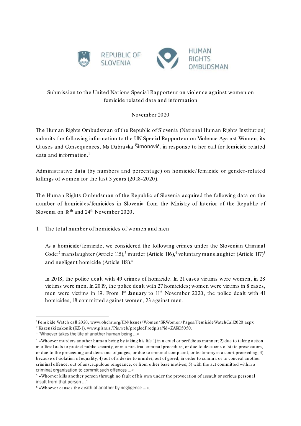 Submission to the United Nations Special Rapporteur on Violence Against Women on Femicide Related Data and Information