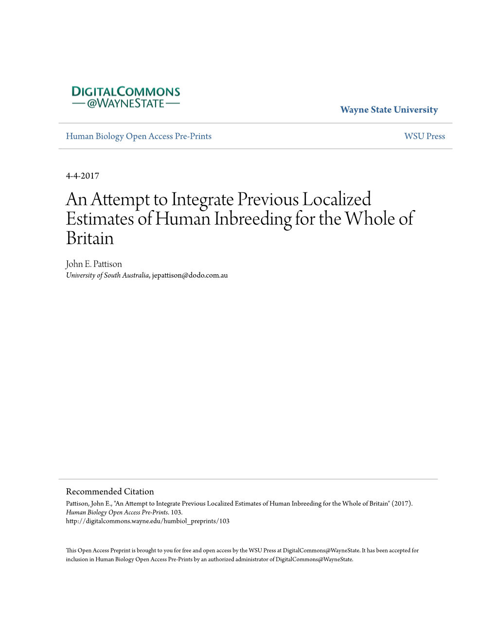 An Attempt to Integrate Previous Localized Estimates of Human Inbreeding for the Whole of Britain John E