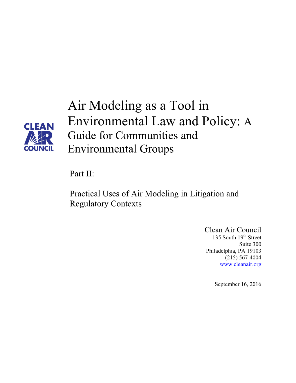 Part II: Practical Uses of Air Modeling in Litigation And