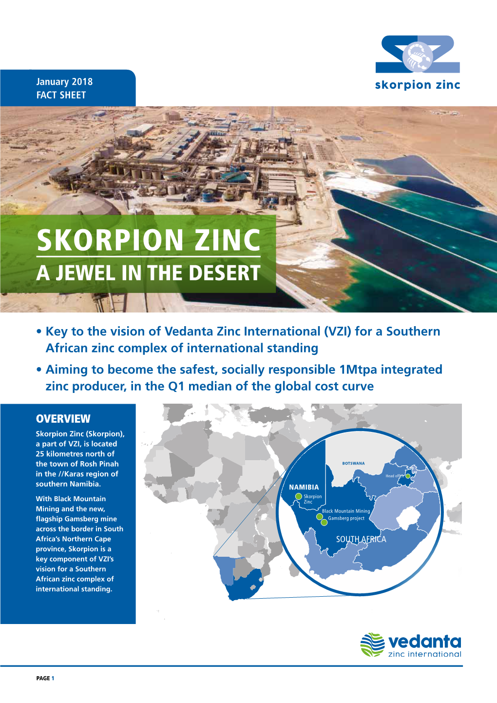 Skorpion Zinc a Jewel in the Desert