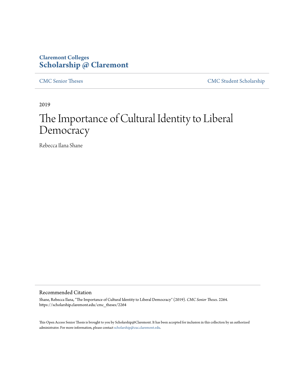 The Importance of Cultural Identity to Liberal Democracy