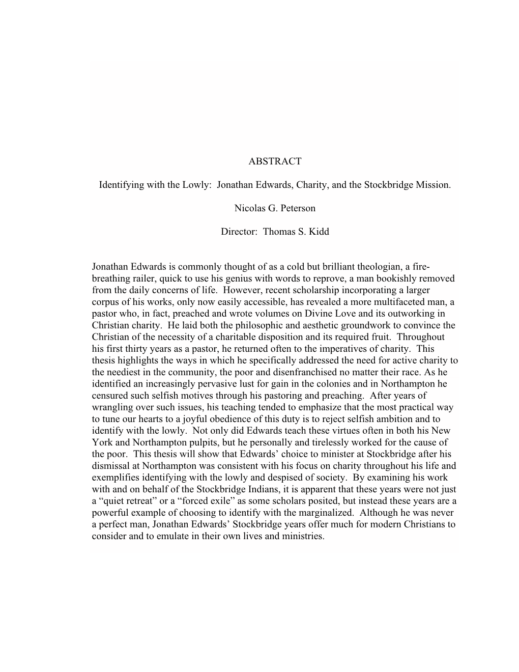 ABSTRACT Identifying with the Lowly: Jonathan Edwards, Charity, and The