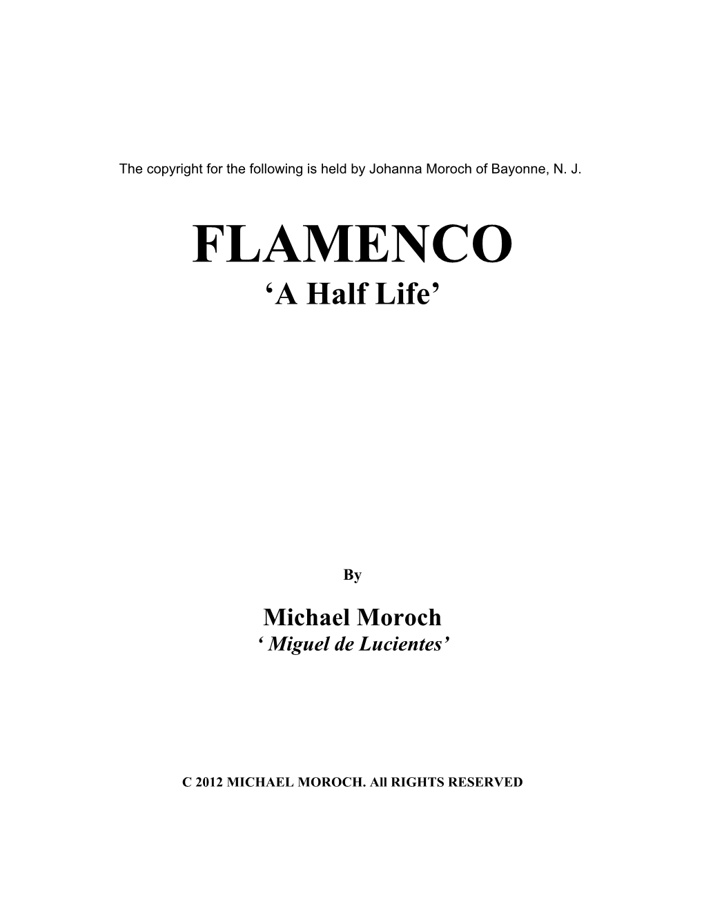 FLAMENCO ‘A Half Life’