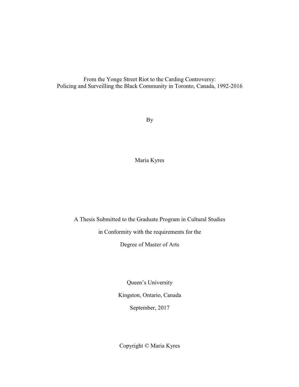 Policing and Surveilling the Black Community in Toronto, Canada, 1992-2016