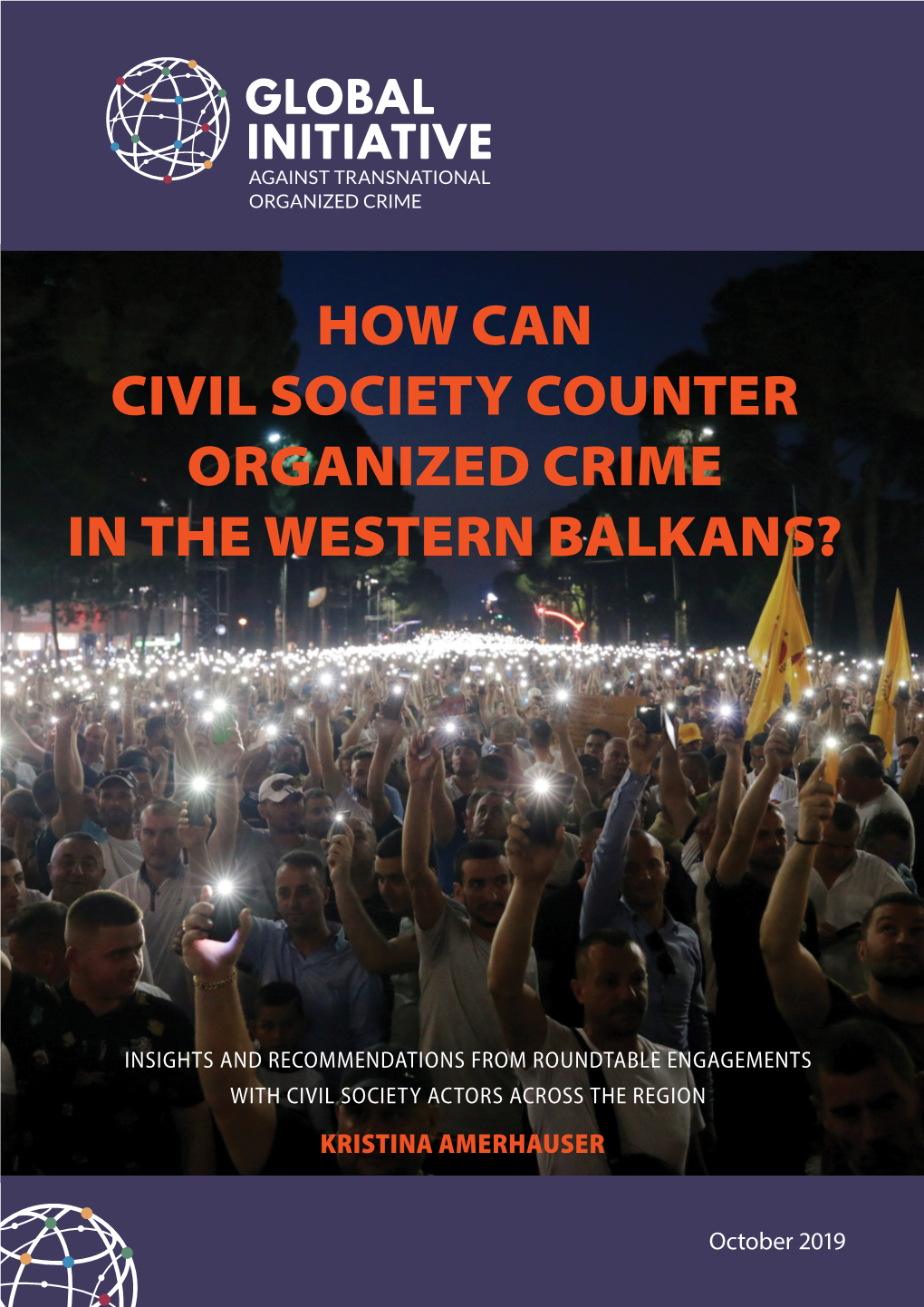 How Can Civil Society Counter Organized Crime in the Western Balkans?