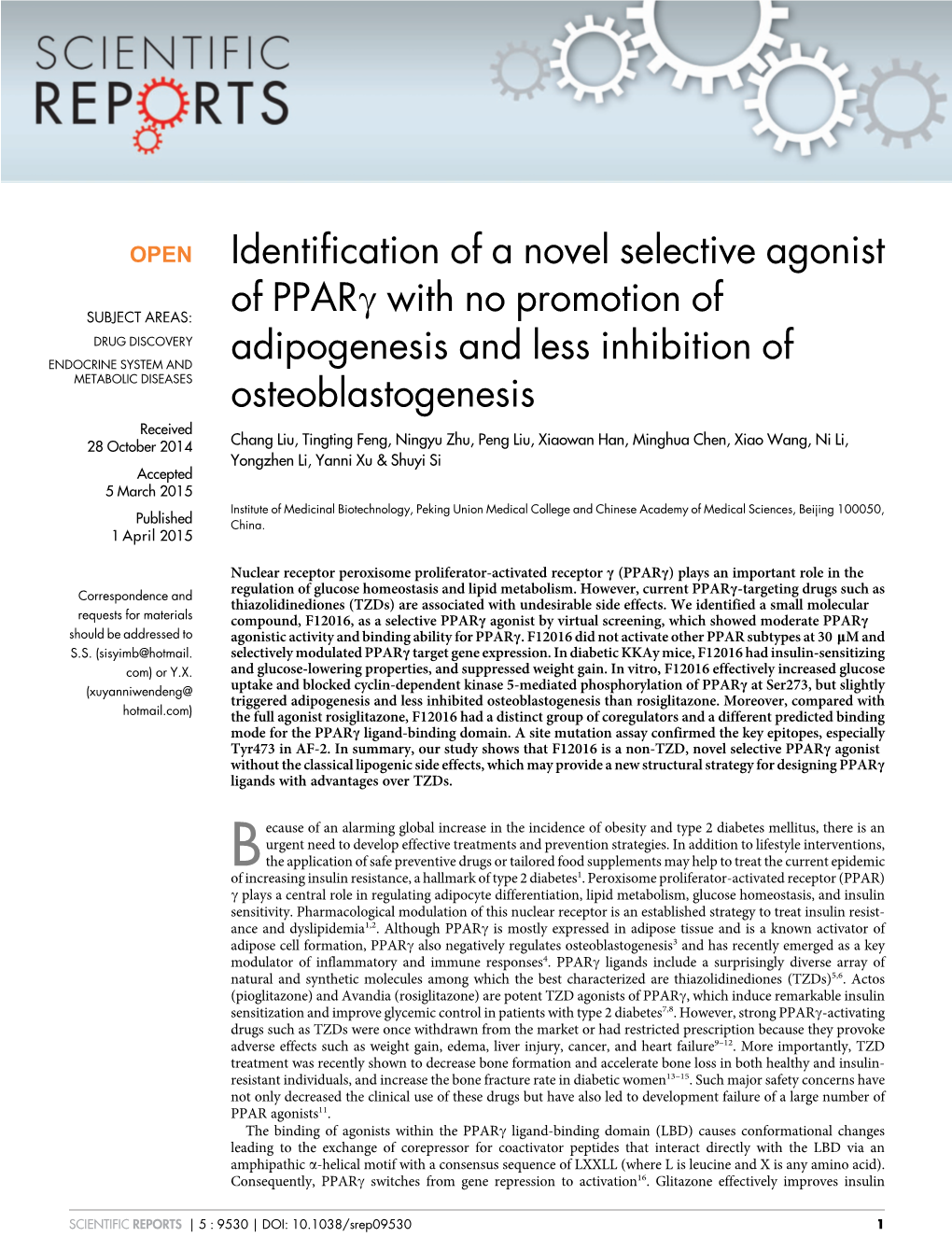 Identification of a Novel Selective Agonist of Pparc with No Promotion