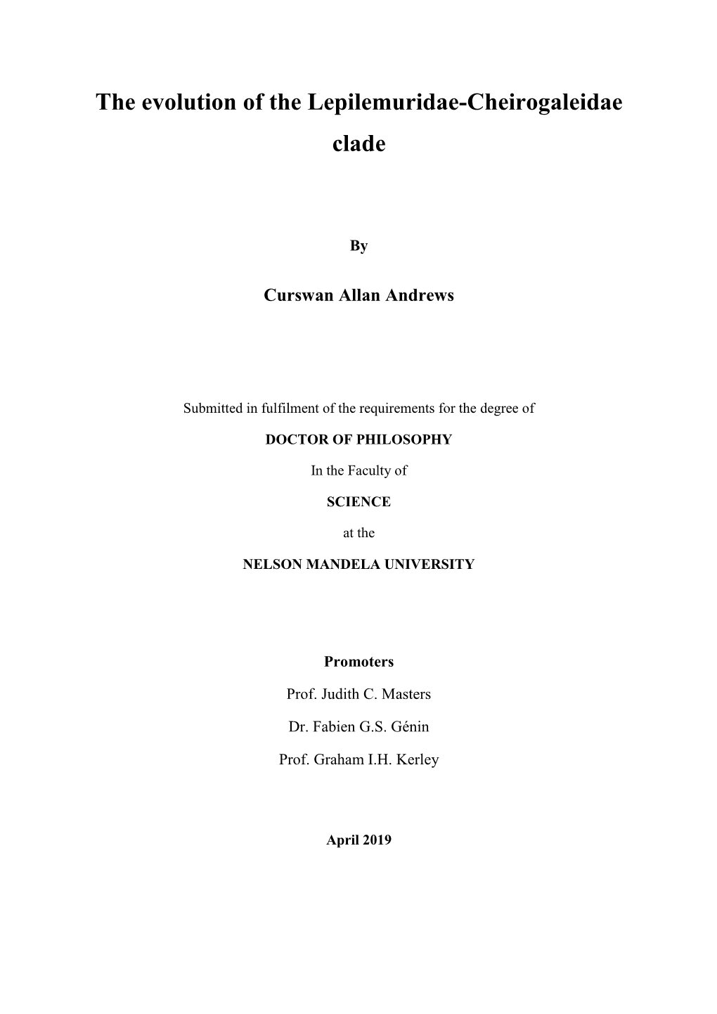 The Evolution of the Lepilemuridae-Cheirogaleidae Clade