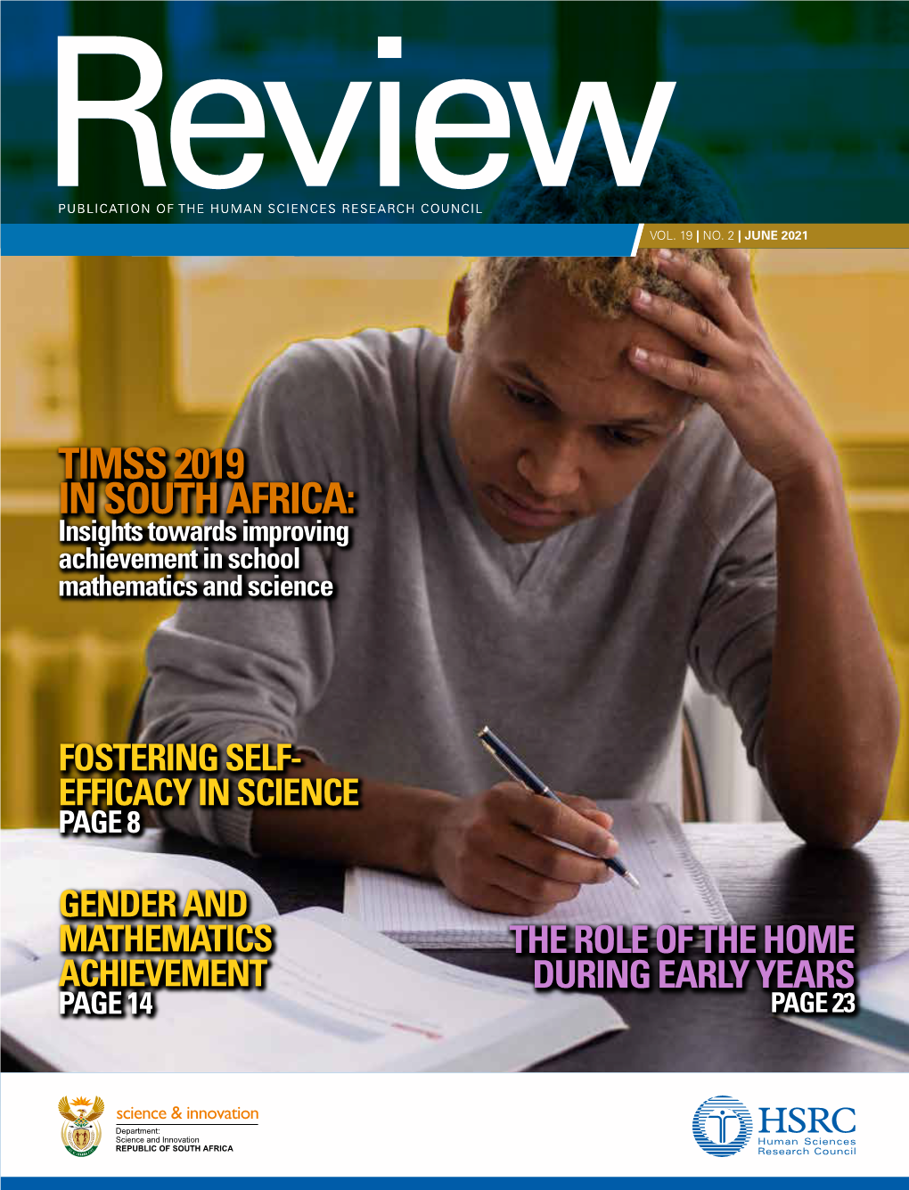 TIMSS 2019 in SOUTH AFRICA: Insights Towards Improving Achievement in School Mathematics and Science