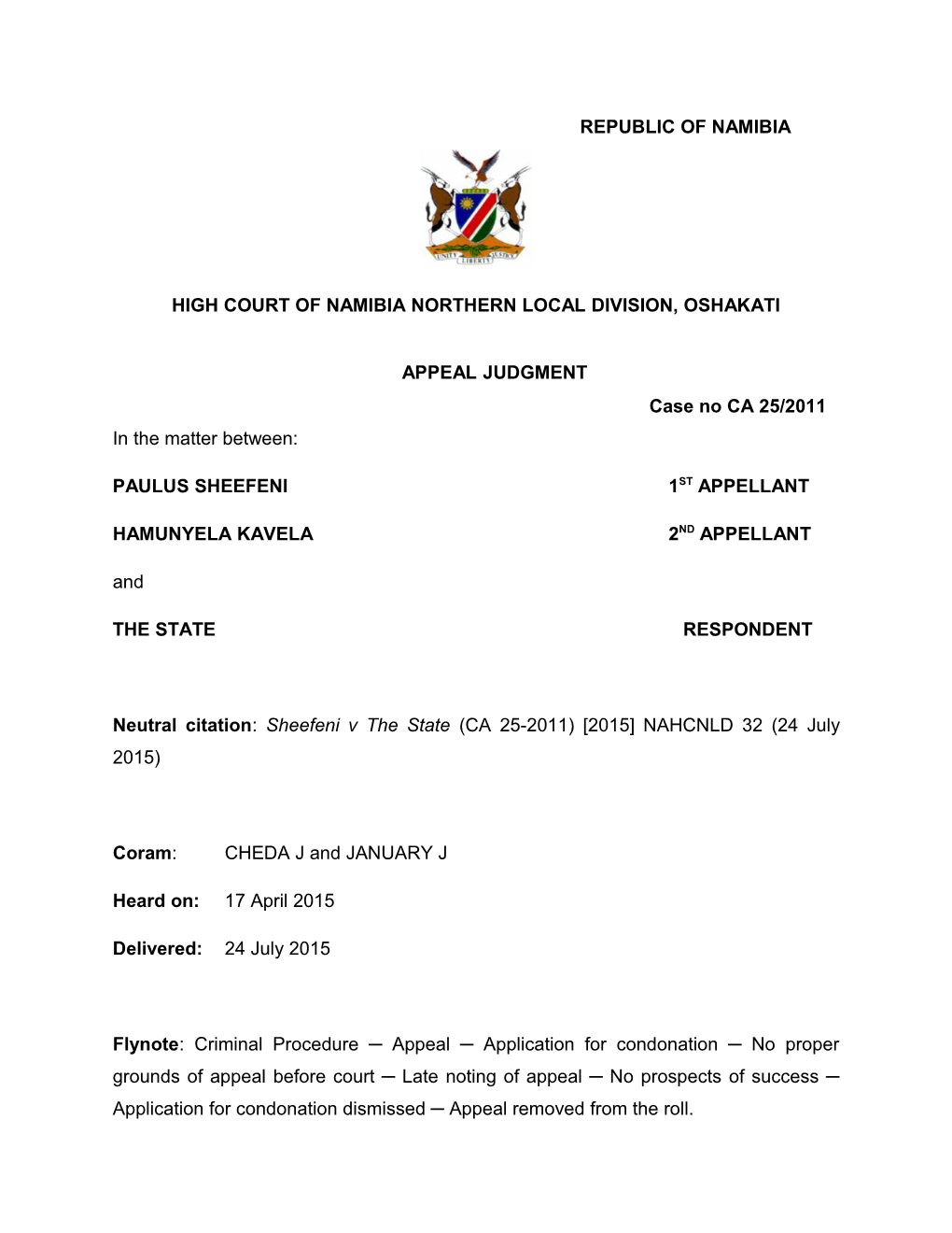 Sheefeni V the State (CA 25-2011) 2015 NAHCNLD 32 (24 July 2015)