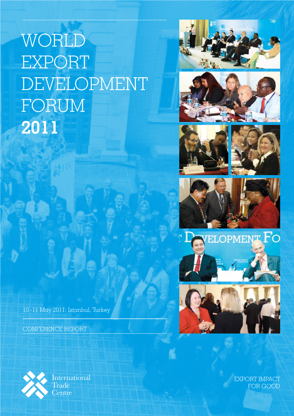 World Export Development Forum 2011