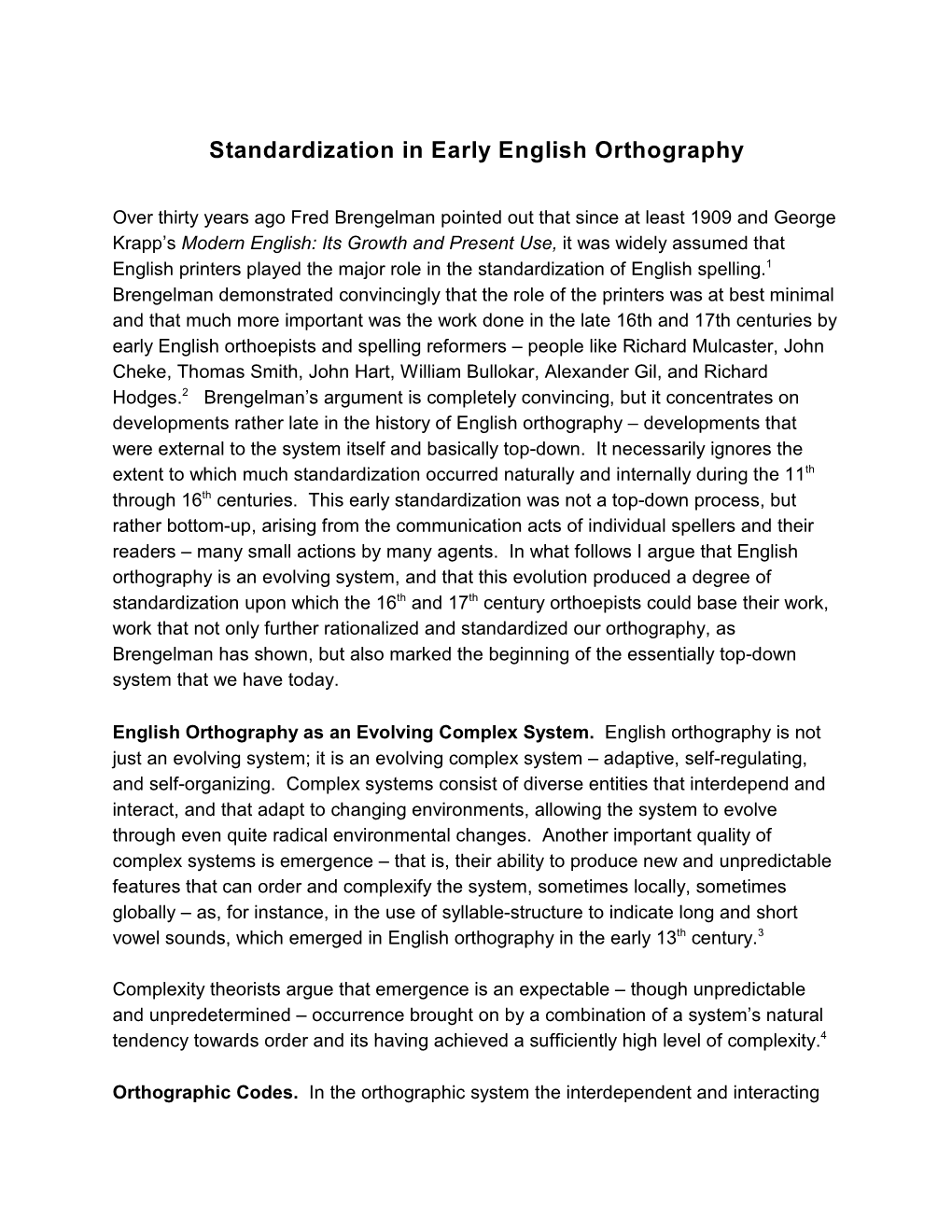 Standardization in Early English Orthography