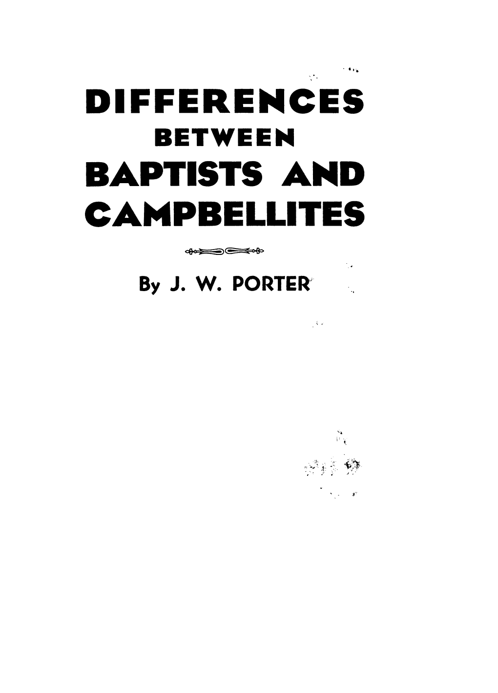 Differences Baptists and Campbellites