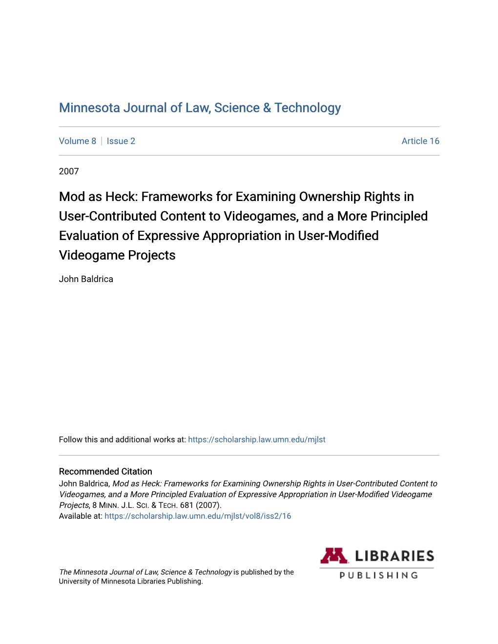 Mod As Heck: Frameworks for Examining Ownership Rights In