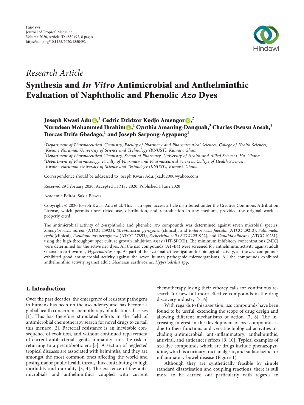 Synthesis and in Vitro Antimicrobial and Anthelminthic Evaluation of Naphtholic and Phenolic Azo Dyes