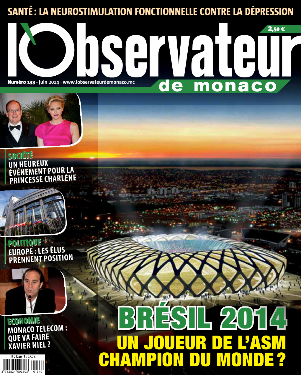 Brésil 2014 Que Va Faire Xavier Niel ? Un Joueur De L’Asm R 28240 - F : 2,50 € Champion Du Monde ? 3 782824 002503 01340