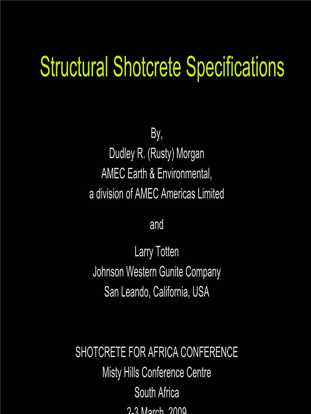 Structural Shotcrete Specifications