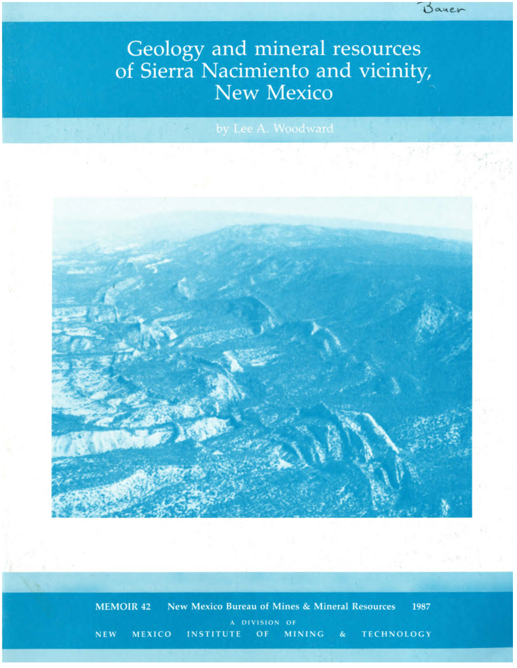 Geology and Mineral Resources of Sierra Nacimiento and Vicinity, New